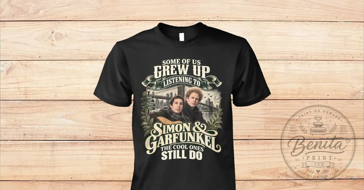 Simon and Garfunkel Grew Up Listening To Music Fan T-Shirt
